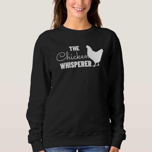 Chicken Whisperer Funny Farmer Farming 1 Trui (Voorkant)
