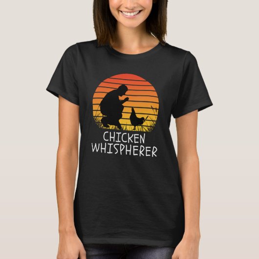 Chicken Whisperer met Retro Sunset Backyard Chick T-shirt (Voorkant)