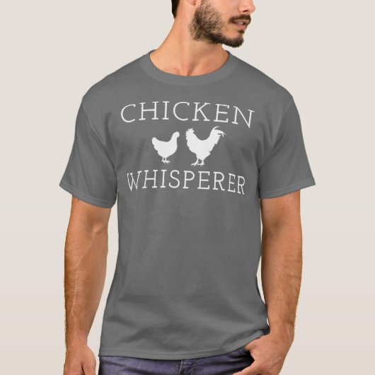Chicken Whisperer Schattige Funny Country Farming T-shirt (Voorkant)