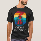 Chicken Whisperer with Retro Sunset  Backyard Chic T-shirt (Voorkant)
