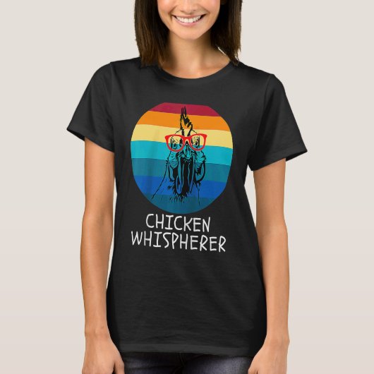 Chicken Whisperer with Retro Sunset Backyard Chic T-shirt (Voorkant)