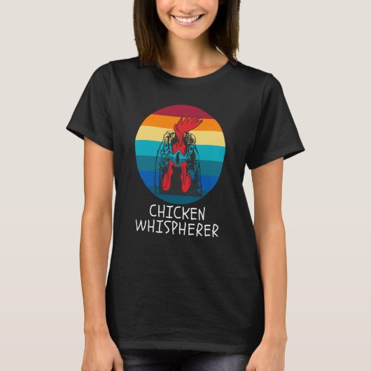 Chicken Whisperer with Retro Sunset Backyard Chick T-shirt (Voorkant)