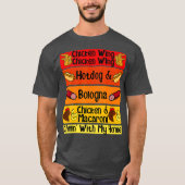 Chicken Wing Chicken Wing Hotdog Bologna Song T-shirt (Voorkant)