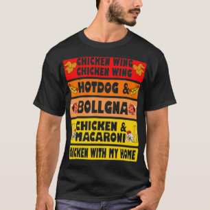 Chicken Wing Chicken Wing Hotdog- en Bologna-Manne T-shirt