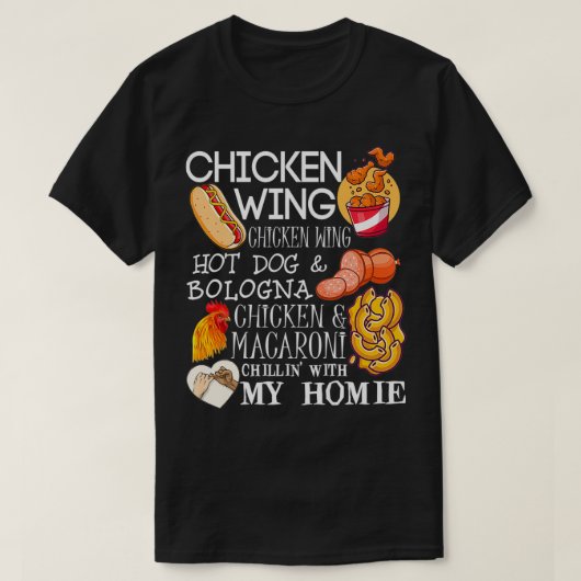 Chicken Wing Chicken Wing Song Lyric HotDog Bologn T-shirt (Design voorkant)