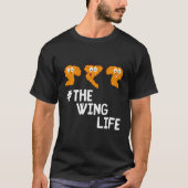 Chicken Wing Life Schattige Chicken Wings Funny Gi T-shirt (Voorkant)
