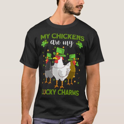 Chickens Are My Lucky Charms Chicken St Patrick's T-shirt (Voorkant)