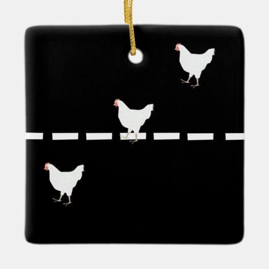 Chickens Crossing the Road Ornament (Voorkant)