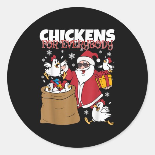 Chickens For Everybody Funny Christmas Chicken Wom Ronde Sticker (Voorkant)