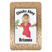 Chicks Ahoy Funny for Women Cruise Cabin Deuren Magneet (Verticaal)