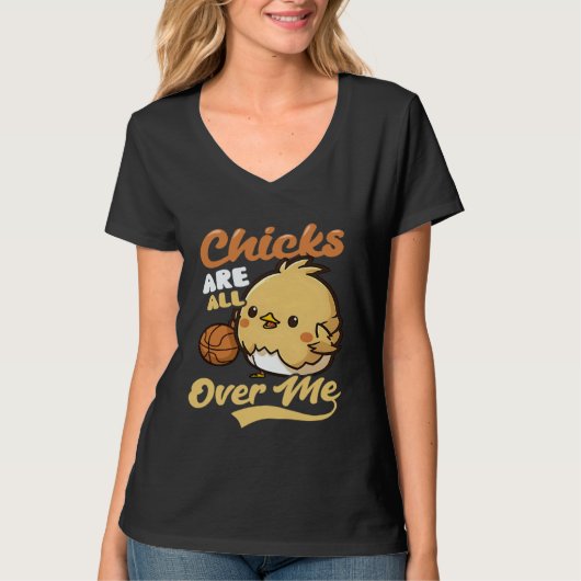 Chicks All Over Me Basketball Easter T-shirt (Voorkant)