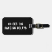 Chicks Dig Hanging Belays Rock climate Bagagelabel (Voorkant horizontaal)