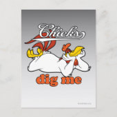 Chicks Dig Me Briefkaart (Voorkant)