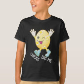 Chicks Dig me Funny Easter T-shirt (Voorkant)