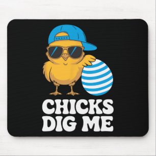 Chicks Dig Me Paaspeuter Boys Mannen Kinder Happy Muismat