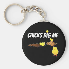 CHICKS DIG ME SLEUTELHANGER