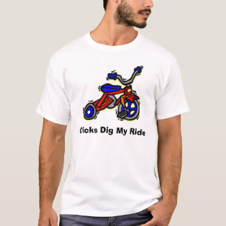 Chicks Dig My Ride T-shirt
