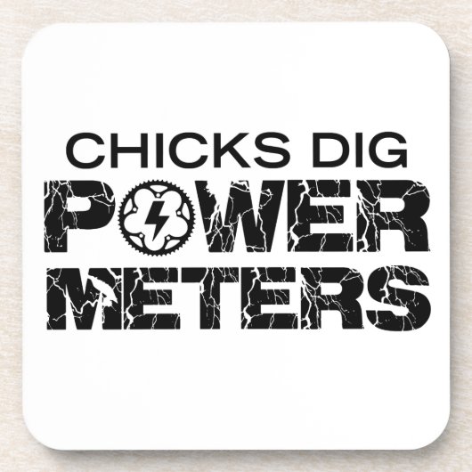 Chicks Dig Power Meters Drankjes Onderzetter (Voorkant)