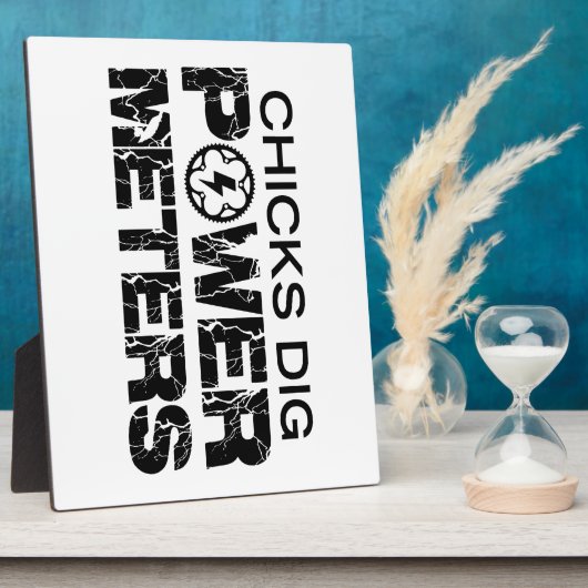 Chicks Dig Power Meters Fotoplaat (Zijkant)