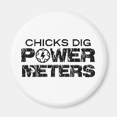 Chicks Dig Power Meters Magneet (Voorkant)