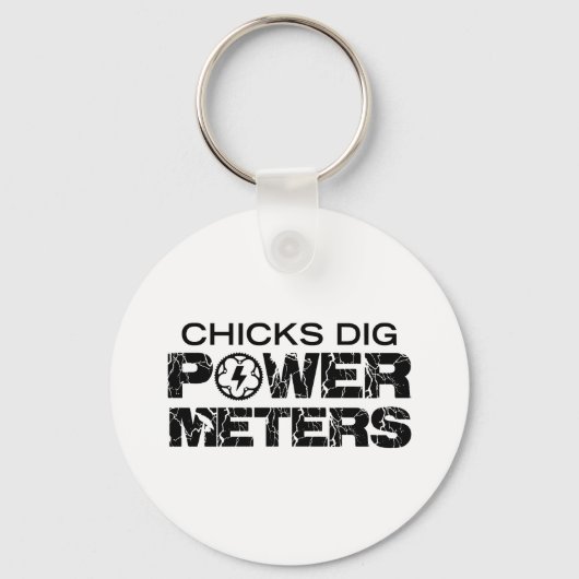 Chicks Dig Power Meters Sleutelhanger (Voorkant)