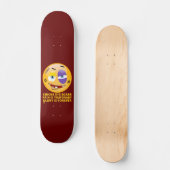"CHICKS DIG SCARS" grappige emoji Persoonlijk Skateboard (Voorkant)