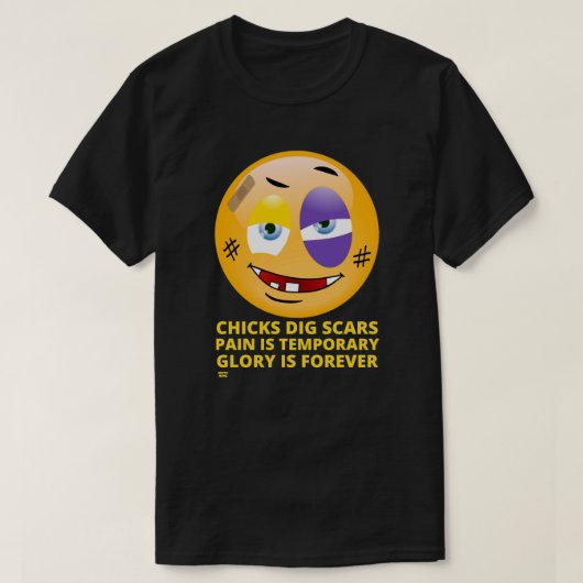 "CHICKS DIG SCARS" grappige emoji T-shirt (Design voorkant)