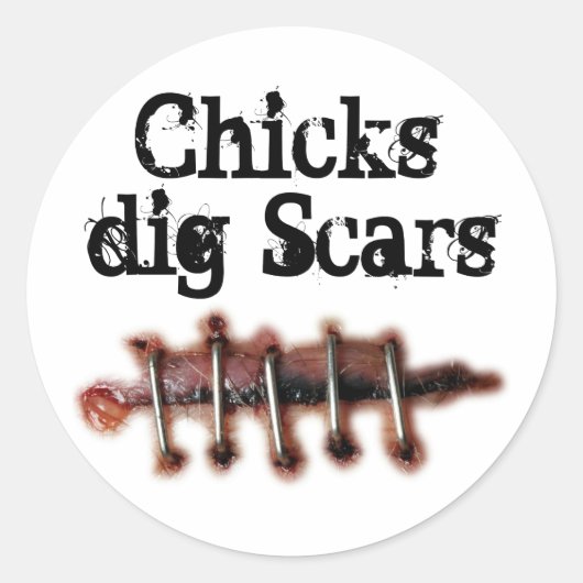 Chicks Dig Scars Ronde Sticker (Voorkant)