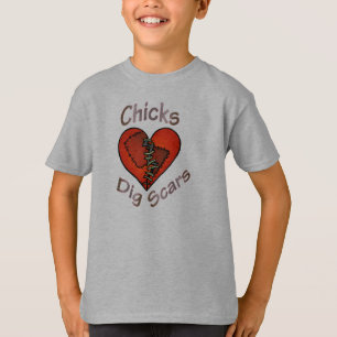 Chicks Dig Scars T-Shirt