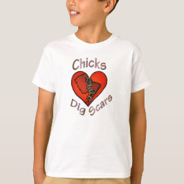Chicks Dig Scars T-Shirt