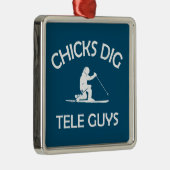 Chicks Dig Tele-jongens Metalen Ornament (Rechts)