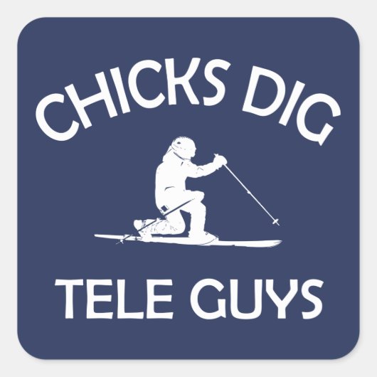 Chicks Dig Tele-jongens Vierkante Sticker (Voorkant)