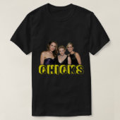 Chicks- dixie Chicken T-shirt (Design voorkant)