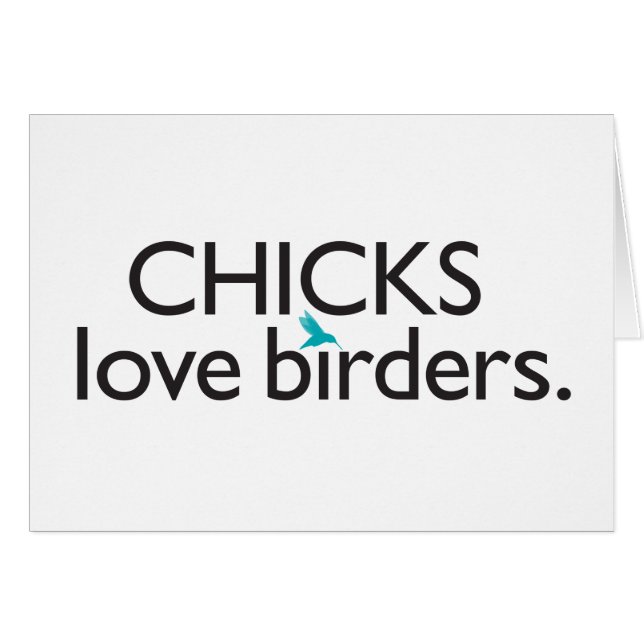 Chicks Love Birders (Voorkant Horizontaal)