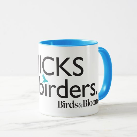 Chicks Love Birders Mok (Voorkant rechts)