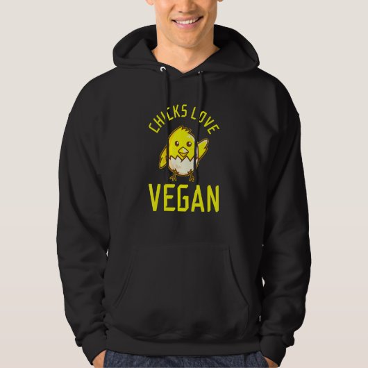 Chicks Love Vegan Hoodie (Voorkant)