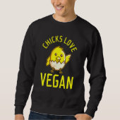 Chicks Love Vegan Trui (Voorkant)
