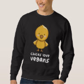 Chicks Love Vegans Chicken Chick Trui (Voorkant)