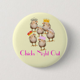 CHICKS NACHT OUT BADGE RONDE BUTTON 5,7 CM