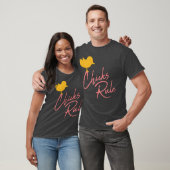 Chicks Rule schattig vogelcadeau T-shirt (Unisex)