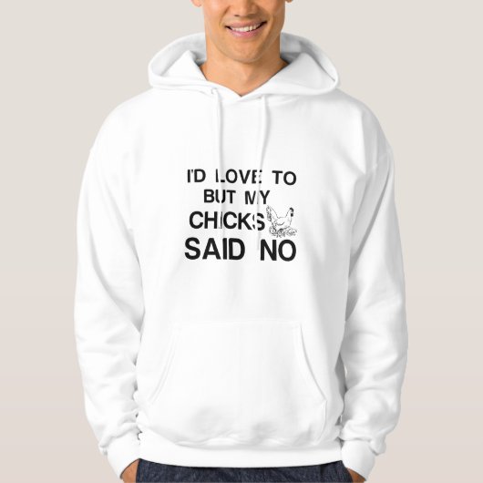 CHICKS ZEI NEEN HOODIE (Voorkant)