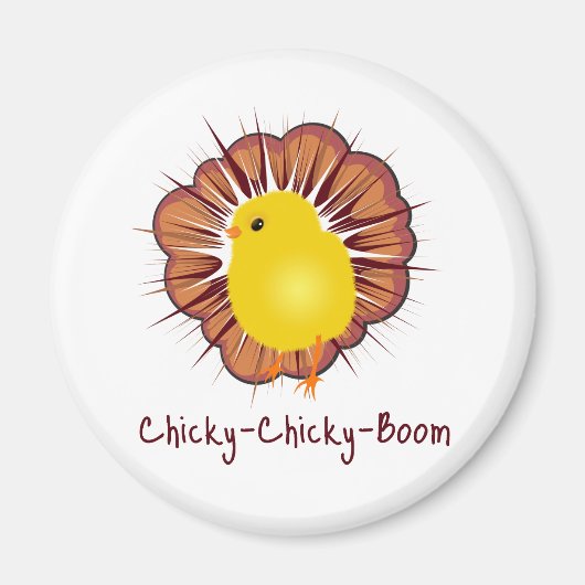 Chicky Boom Magneet (Voorkant)