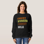 Chicky Nuggies Choccy Milk Chicken Nugget Meme Trui (Voorkant volledig)