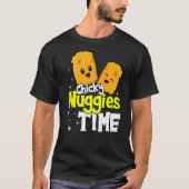 Chicky Nuggies Time Nuggets Chicken Costume Nugget T-shirt (Voorkant)