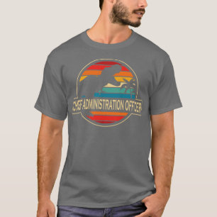 Chief Administration Officer Dinosaur T-shirt