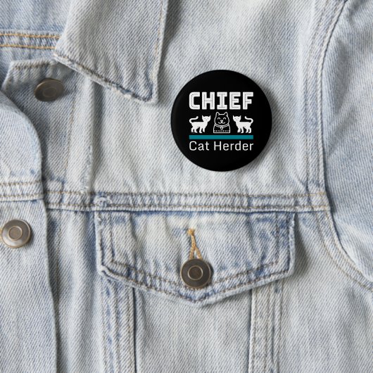 Chief Cat Herder Funny Ronde Button 5,7 Cm (In situ)