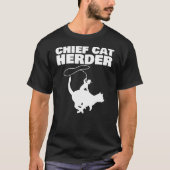 Chief Cat Herder T-shirt (Voorkant)