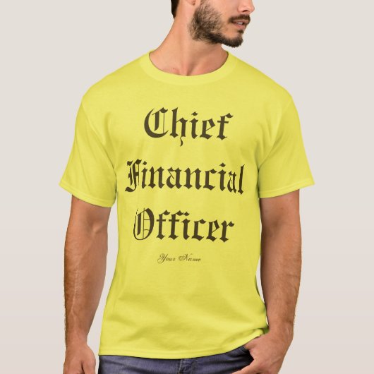 "Chief Financial Officer" T-shirt (Voorkant)