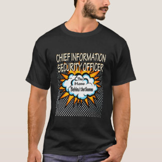 Chief Information Security Officer - Grappige held T-shirt