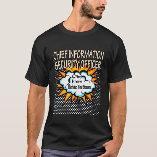 Chief Information Security Officer Hero Job T-shirt (Voorkant)